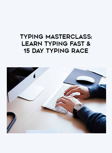 Typing Masterclass: Learn Typing Fast & 15 Day Typing Race digital download
