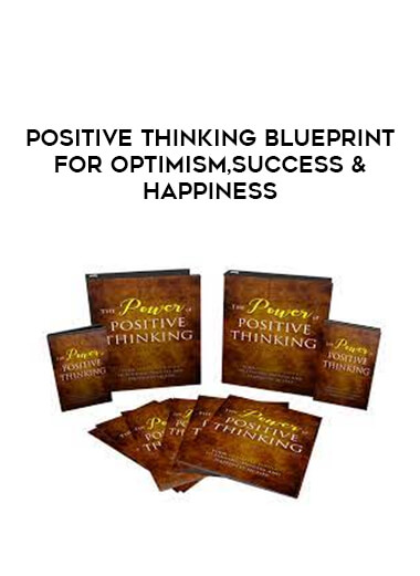 Positive Thinking Blueprint for Optimism