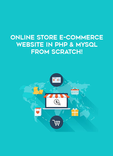 Online Store E-Commerce Website in PHP & MySQL From Scratch! digital download