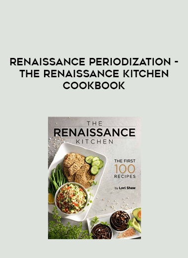 Renaissance Periodization - The Renaissance Kitchen Cookbook digital download