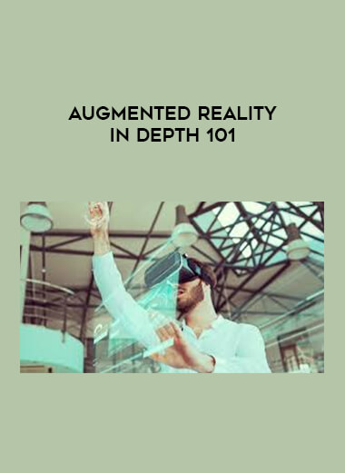 Augmented Reality in Depth 101 digital download