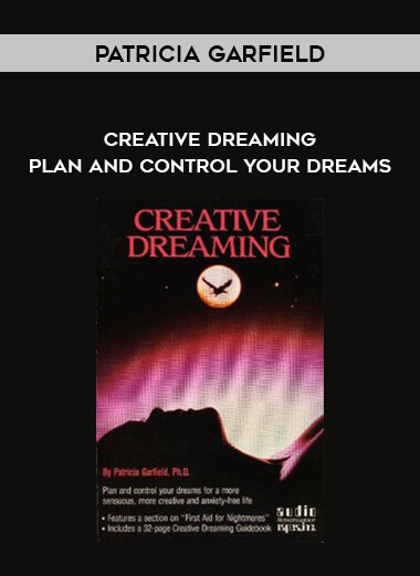 Patricia Garfield - Creative Dreaming: Plan And Control Your Dreams digital download