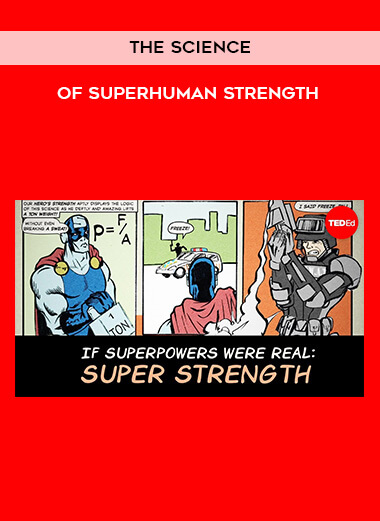 The Science of Superhuman Strength digital download