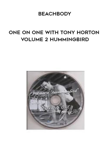 BeachBody - One on One with Tony Horton - Volume 2 Hummingbird digital download