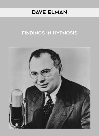 Dave Elman - Findings in Hypnosis digital download