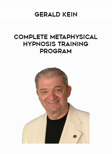 Gerald Kein - Complete Metaphysical Hypnosis Training Program digital download