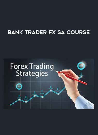 Bank Trader FX SA Course digital download