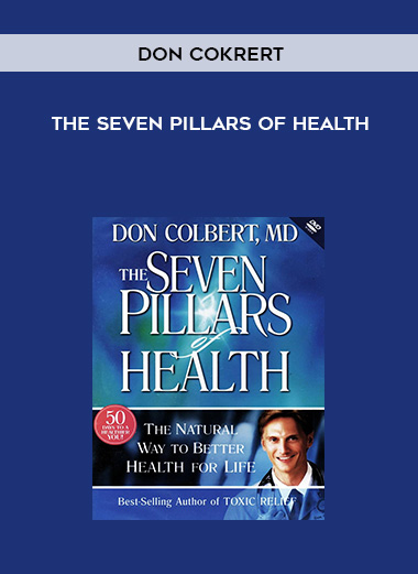 Don CoKrert - The Seven Pillars of Health digital download