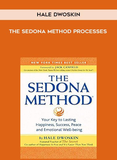 Hale Dwoskin - The Sedona Method Processes digital download