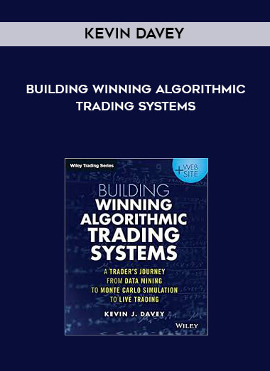 Kevin Davey - Building Winning Algorithmic Trading Systems digital download