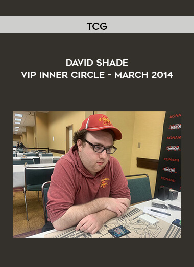 TCG - David Shade - VIP Inner Circle - March 2014 digital download