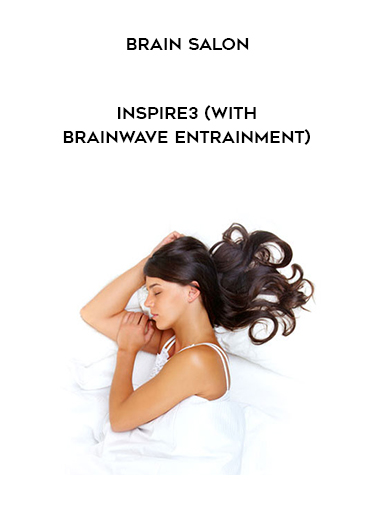 Inspire3 - Sleep Salon (with Brainwave Entrainment) digital download