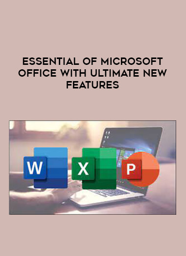 Essential of Microsoft Office with Ultimate new features digital download