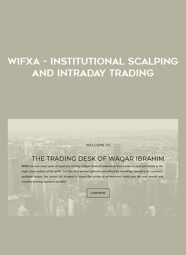 WIFXA – Institutional Scalping and Intraday Trading digital download