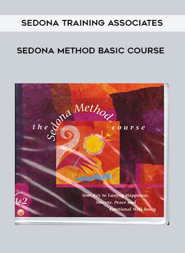 Sedona Training Associates - Sedona Method Basic Course digital download