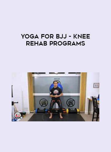 Yoga for BJJ - Knee Rehab Programs digital download