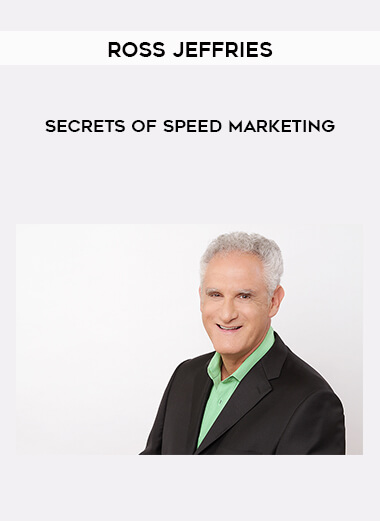 Ross Jeffries - Secrets Of Speed Marketing digital download