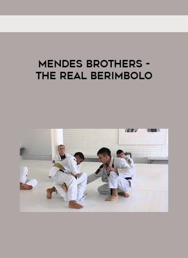 Mendes Brothers - The Real Berimbolo digital download
