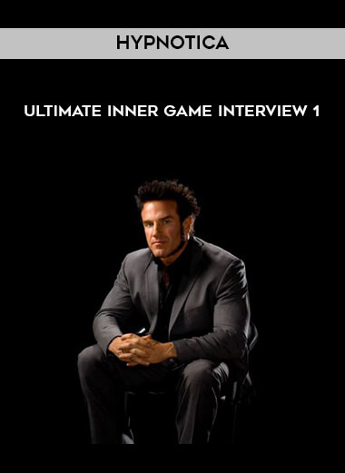 Hypnotica - Ultimate Inner Game Interview 1 digital download