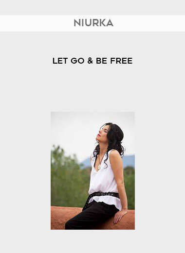 Niurka - Let Go & Be Free digital download