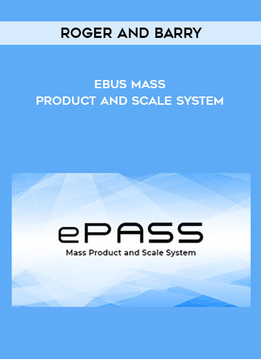 Roger and Barry – eBus Mass Product and Scale System digital download