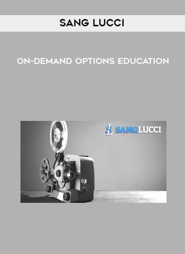 Sang Lucci - On-Demand Options Education digital download