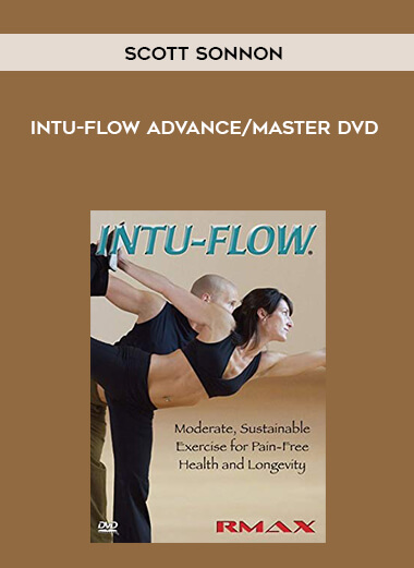 Scott Sonnon - Intu-Flow Advance/Master DVD digital download