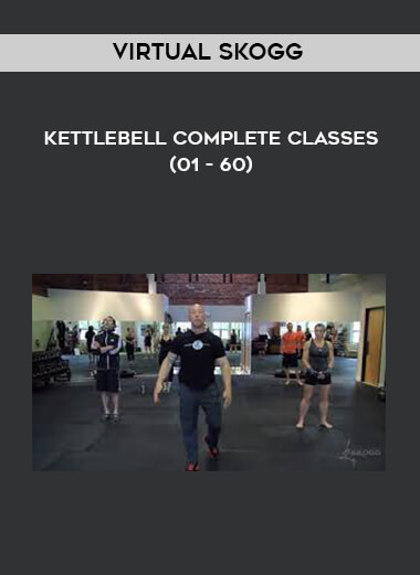 Virtual Skogg - Kettlebell Complete Classes (01 - 60) digital download