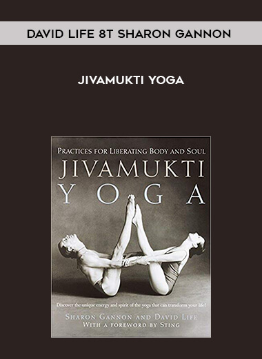 David Life & Sharon Gannon: Jivamukti Yoga digital download