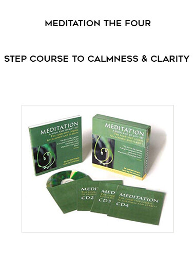 MEDITATION The Four- Step Course To calmness & Clarity digital download