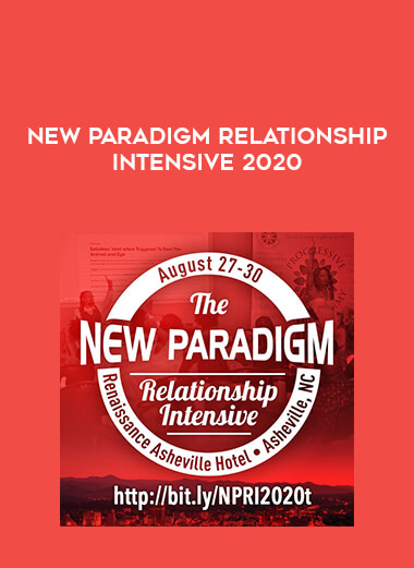 New Paradigm Relationship Intensive 2020 digital download