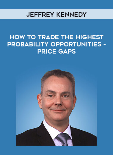 How to Trade the Highest Probability Opportunities – Price Gaps by Jeffrey Kennedy digital download