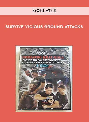 Moni Atnk - Survive Vicious Ground Attacks digital download