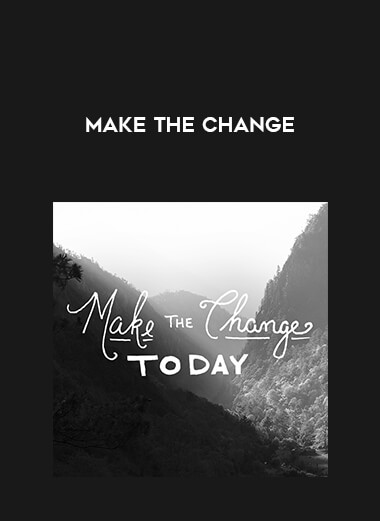 Make the Change digital download