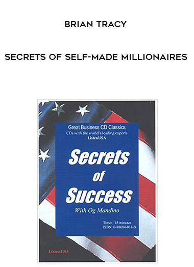 Brian Tracy - Secrets Of Self-Made Millionaires digital download