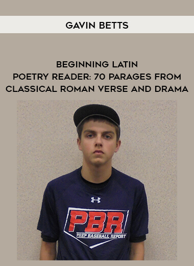 Gavin Betts - Beginning Latin Poetry Reader: 70 Parages from Classical Roman Verse and Drama digital download