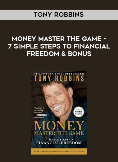 Tony Robbins - MONEY Master the Game - 7 Simple Steps to Financial Freedom & BONUS digital download
