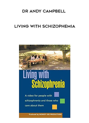 Dr Andy Campbell - Living with Schizophemia digital download