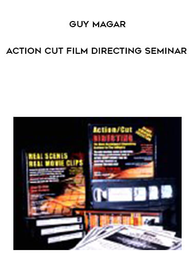 Guy Magar - Action Cut Film Directing Seminar digital download