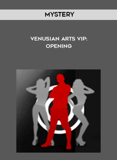 Mystery - Venusian Arts VIP: Opening digital download