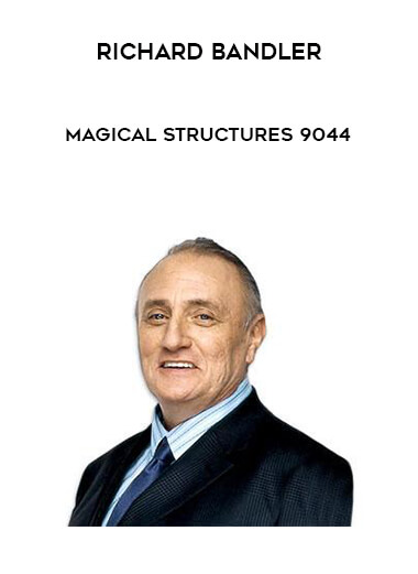 Richard Bandler - Magical Structures 9044 digital download