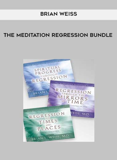 Brian Weiss - The Meditation Regression Bundle digital download
