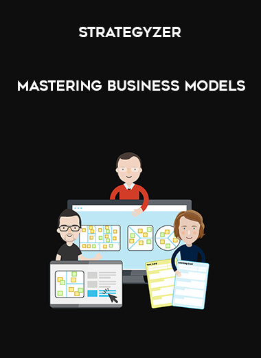 Strategyzer - Mastering Business Models digital download