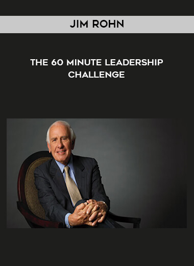 Jim Rohn - The 60 Minute Leadership Challenge digital download