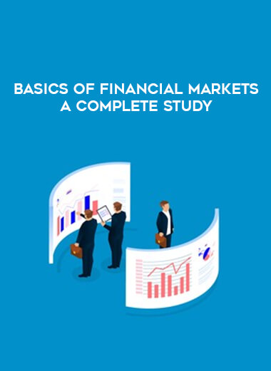 Basics of Financial Markets A Complete Study digital download