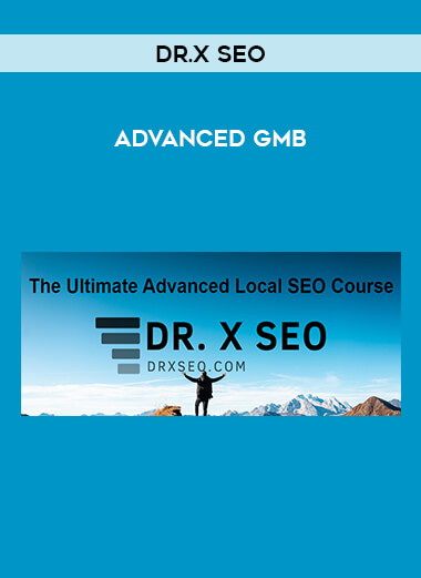 DR.X SEO - Advanced GMB digital download