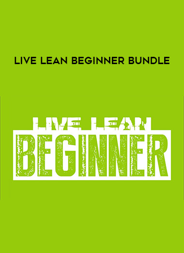 Live Lean Beginner Bundle digital download