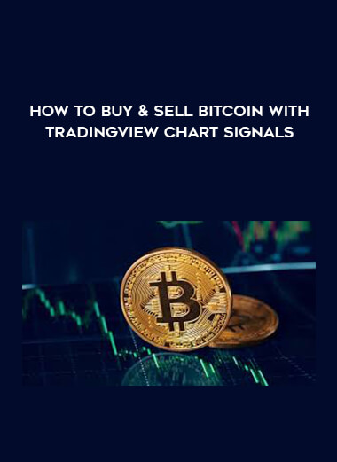 How To Buy & Sell Bitcoin With TradingView Chart Signals digital download