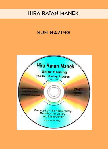 Hira Ratan Manek - Sun Gazing digital download