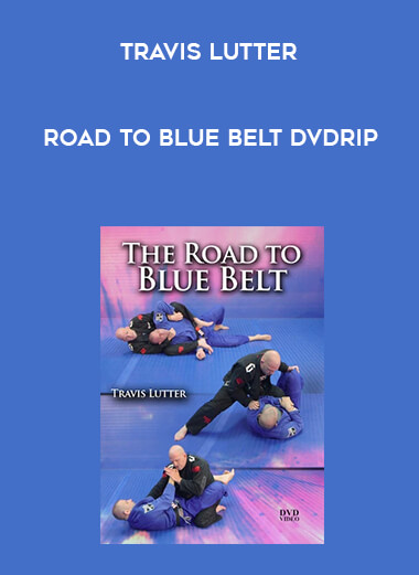 Travis Lutter Road to Blue Belt DVDRip digital download